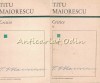 Critice I II Titu Maiorescu, volum Minerva, editura Pentru Literatura, Bucuresti 1967, 2 volume, studii literare