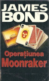 James Bond. Operatiunea Moonraker - Ian Fleming