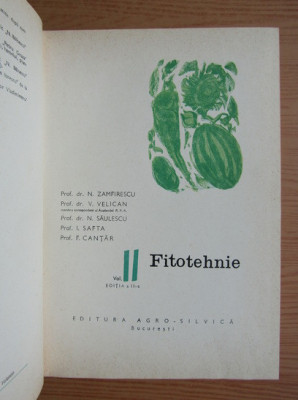N. Zamfirescu - Fitotehnie ( vol. II ) foto