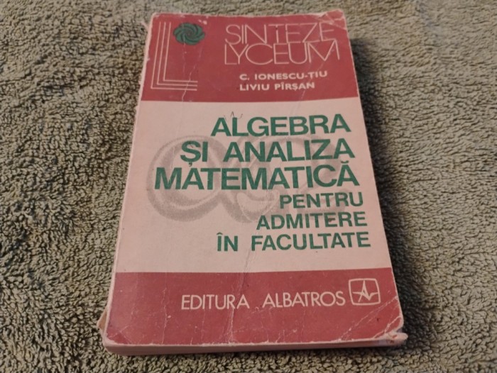 Algebra și analiza matematica