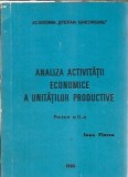 Cumpara ieftin Analiza activitatii economice a unitatilor de productie - Ioan Florea