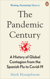 The Pandemic Century | Mark Honigsbaum