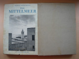 ORBIS TERRARUM - HURLIMANN - DAS MITTELMEER ( MAREA MEDITERANA ) - 1937