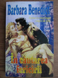 Barbara Benedict - In cautarea fericirii