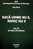 Cumpara ieftin Daca umor nu e, nimic nu e (volumul 3) - 2018 - Ion Pecie (L346)