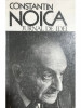 Constantin Noica - Jurnal de idei (editia 1990), Humanitas
