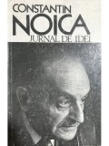 Constantin Noica - Jurnal de idei (Editia: 1991), Humanitas