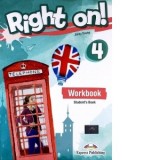 Curs limba engleza Right on 4. Caietul elevului cu digibook app