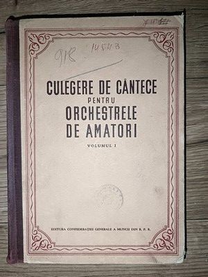 Culegere de cantece pentru orchestrele de amatori 1