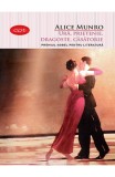 Ura, prietenie, dragoste, casatorie - Alice Munro - Editura Litera