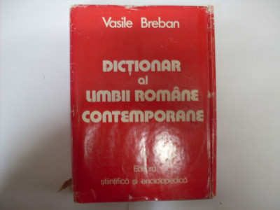 Dictionar Al Limbii Romane Contemporane De Uz Curent - Vasile Braban ,550717 foto