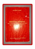 GEORGE SARBU - HRISTOS DOMNUL * MICA ANTOLOGIE DE COLINDE OMOFONE