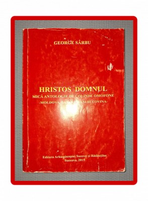 GEORGE SARBU - HRISTOS DOMNUL * MICA ANTOLOGIE DE COLINDE OMOFONE foto