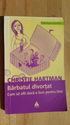 Barbatul divortat- Christie Hartman foto
