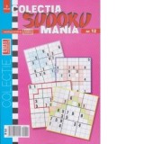 Colectia Sudoku Mania Nr. 12