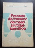 Procese de transfer de masă și utilaje specifice - O. Floarea, R. Dima