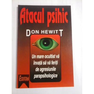 Atacul psihic - Don Hevitt foto