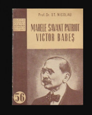 Marele savant patriot, Victor Babes St. Nicolau foto