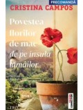 Cumpara ieftin Povestea florilor de mac de pe insula lamailor/Cristina Campos