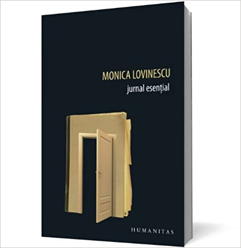 Monica Lovinescu - Jurnal esential