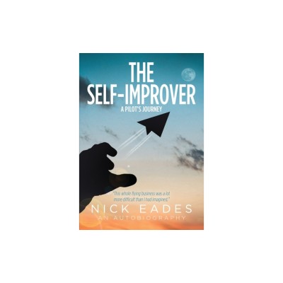 The Self Improver: A Pilot&amp;#039;s Journey foto