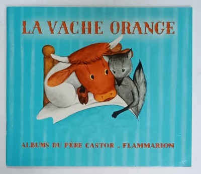 LA VACHE ORANGE , d &amp;#039; apres NATHAN HALE , images de LUCILE BUTEL , 1993 foto