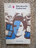 ADEVARURILE CATHERINEI - Jean Cayrol