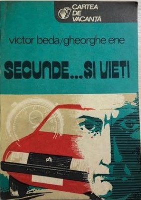 Secunde si vieti Victor Beda, Gheorghe Ene foto