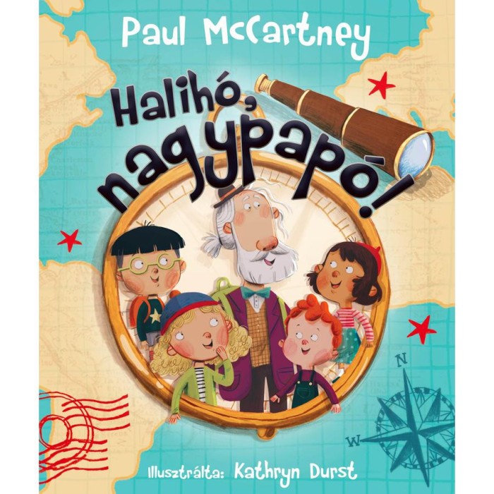 Halih&oacute;, nagypap&oacute;! - Paul McCartney