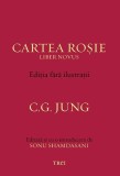 Cumpara ieftin Cartea Roșie - Ediția fără ilustrații - C.G. Jung, Trei