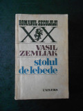 Vasil Zemliak - Stolul de lebede