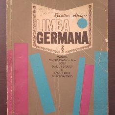 LIMBA GERMANA MANUAL PENTRU CLASA A IX-A ANUL I DE STUDIU - Basilius Abager