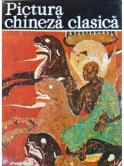 Ion Frunzetti - Pictura Chineza clasica (ed. III) (Editia: 1979) foto
