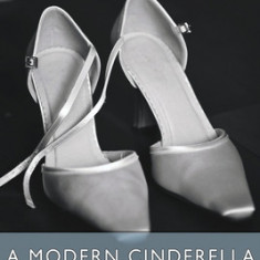 A Modern Cinderella and Other Stories (Esprios Classics): or, The Little Old Shoe