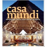 Cumpara ieftin Casa Mundi: Inspirational Living Around the world