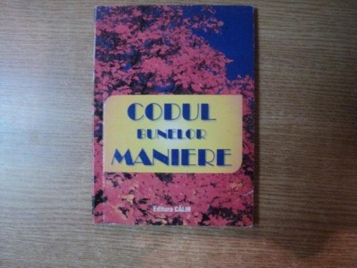 CODUL BUNELOR MANIERE ( pentru toate varstele ) foto