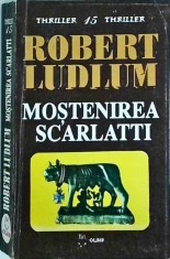 Robert Ludlum - Mostenirea Scarlatti