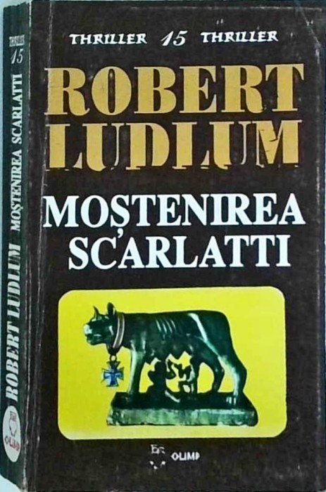 Robert Ludlum - Mostenirea Scarlatti