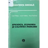 Ceri Phillips, Colin Palfrey, Paul Thomas &ndash; Asistența socială. Eficiența, economia și calitatea &icirc;ngrijirii