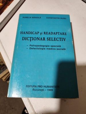 Aurelia Băndilă, Ct. Rusu - Handicap și readaptare. Dicționar selectiv foto