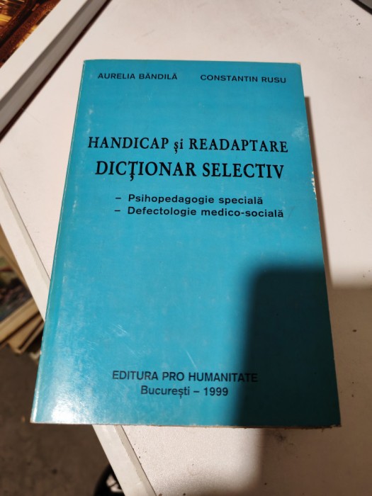 Aurelia Băndilă, Ct. Rusu - Handicap și readaptare. Dicționar selectiv