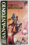 Circul sifiliticilor - San-Antonio, Carte politista