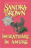 Imbratisare in amurg - Sandra Brown