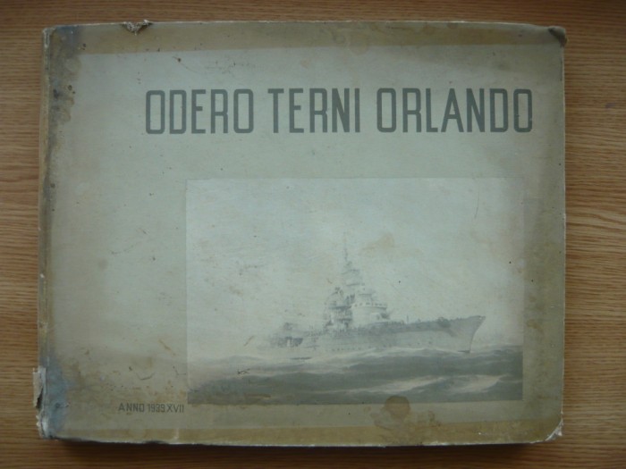 ODERO - TERNI - ORLANDO - 1939