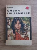 Paul Tămaș - Umbra lui Zamolxe