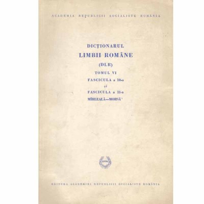 - Dictionarul limbii romane tomul VI, fascicula a 10-a si fascicula a 11-a - 133383 foto