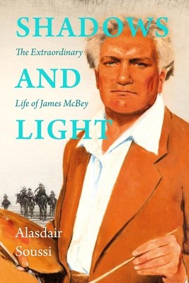 Shadows and Light: The Life of James McBey foto