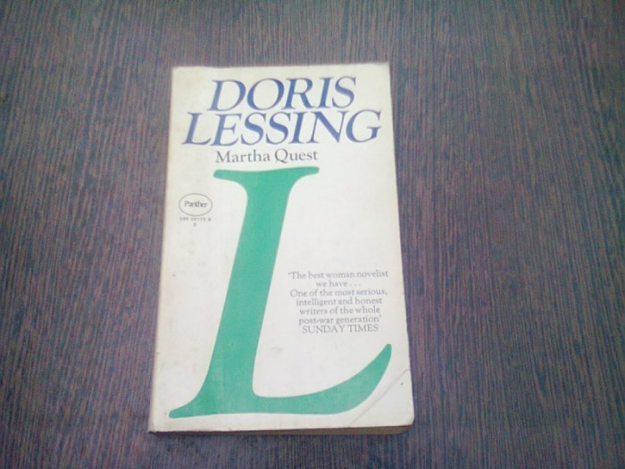 MARTHA QUEST - DORIS LESSING (CARTE IN LIMBA FRANCEZA)