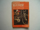 Cresterea performantelor bicicletelor - V.Belorus, R.Budei, 1987, Tehnica