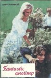 Fantastic anotimp - Josef Skvorecky